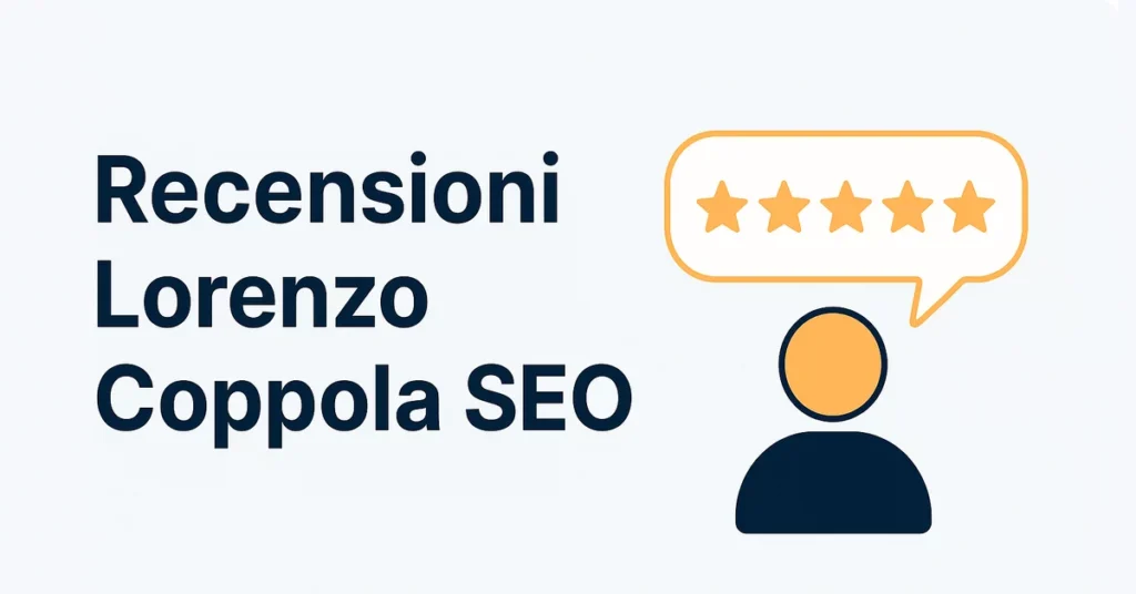 Immagine con icona utente e valutazione 5 stelle per le recensioni su Lorenzo Coppola, esperto SEO